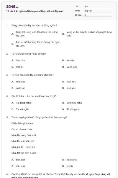 15 câu trắc nghiệm Đánh giá cuối học kì I (có đáp án)