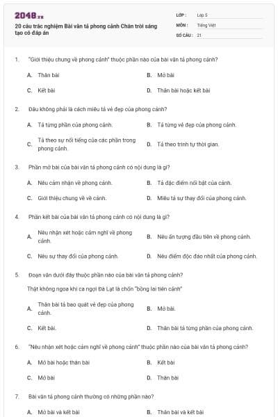 20 câu trắc nghiệm Bài văn tả phong cảnh Chân trời sáng tạo có đáp án