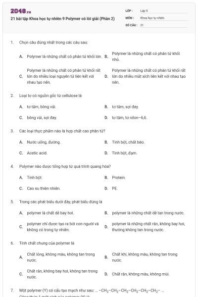 21 bài tập Khoa học tự nhiên 9 Polymer có lời giải (Phần 2)