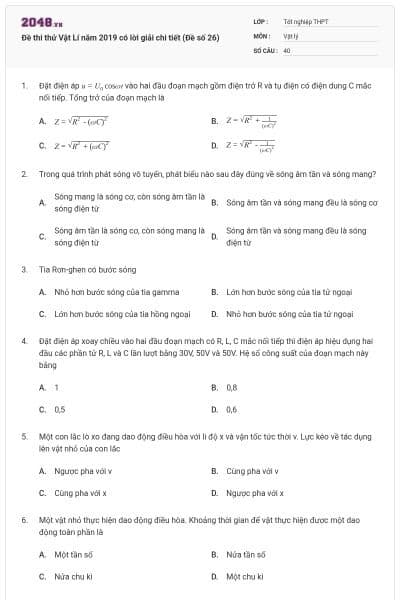 Đề thi thử Vật Lí năm 2019 có lời giải chi tiết (Đề số 26)