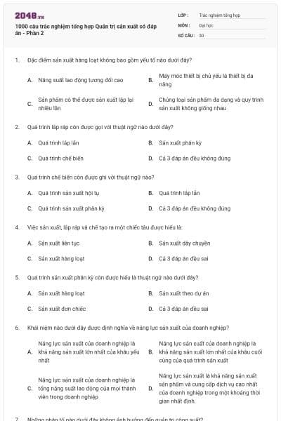 1000 câu trắc nghiệm tổng hợp Quản trị sản xuất có đáp án - Phần 2