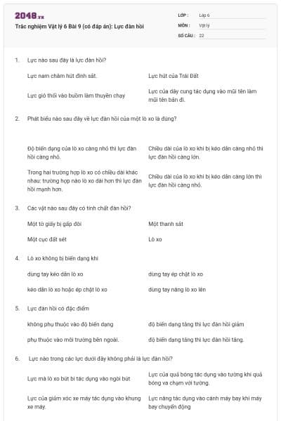 Trắc nghiệm Vật lý 6 Bài 9 (có đáp án): Lực đàn hồi