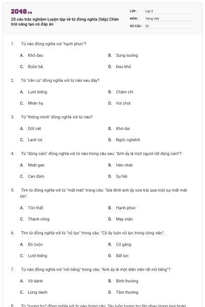 20 câu trắc nghiệm Luyện tập về từ đồng nghĩa (tiếp) Chân trời sáng tạo có đáp án