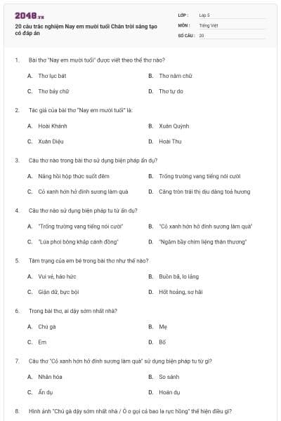 20 câu trắc nghiệm Nay em mười tuổi Chân trời sáng tạo có đáp án