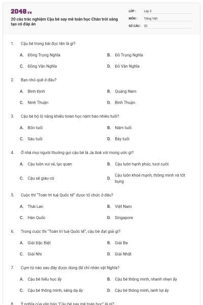 20 câu trắc nghiệm Cậu bé say mê toán học Chân trời sáng tạo có đáp án