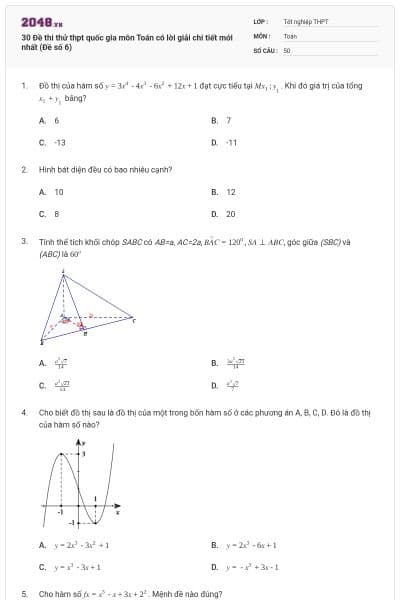 30 Đề thi thử thpt quốc gia môn Toán có lời giải chi tiết mới nhất (Đề số 6)