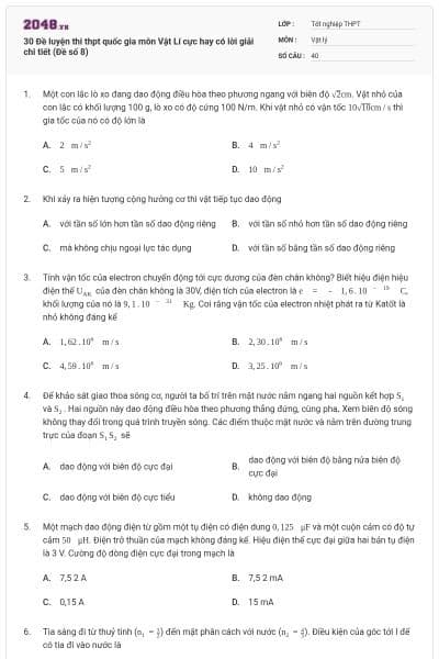 30 Đề luyện thi thpt quốc gia môn Vật Lí cực hay có lời giải chi tiết (Đề số 8)
