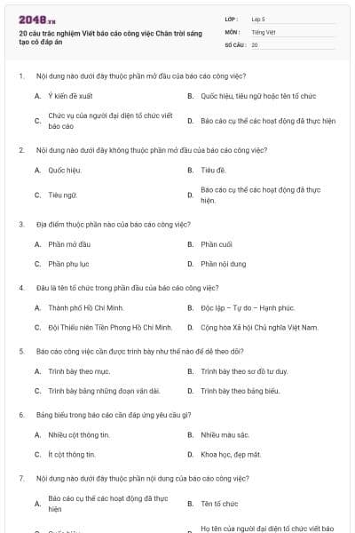 20 câu trắc nghiệm Viết báo cáo công việc Chân trời sáng tạo có đáp án