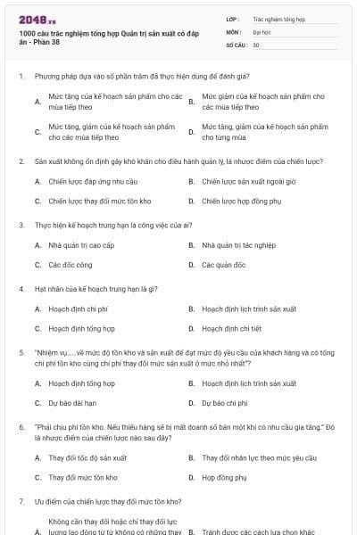 1000 câu trắc nghiệm tổng hợp Quản trị sản xuất có đáp án - Phần 38