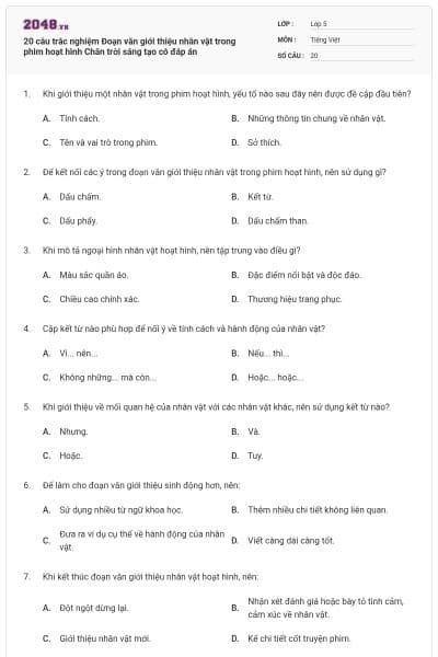 20 câu trắc nghiệm Đoạn văn giới thiệu nhân vật trong phim hoạt hình Chân trời sáng tạo có đáp án
