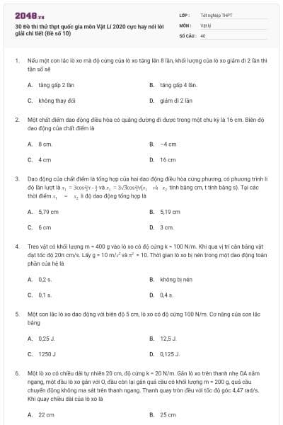 30 Đề thi thử thpt quốc gia môn Vật Lí 2020 cực hay nói lời giải chi tiết (Đề số 10)