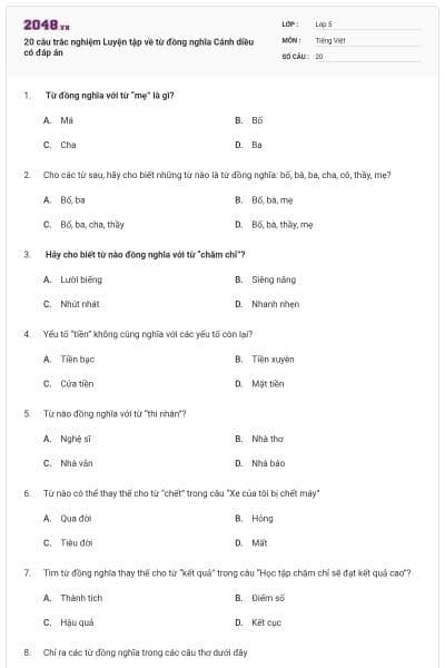 20 câu trắc nghiệm Luyện tập về từ đồng nghĩa Cánh diều có đáp án