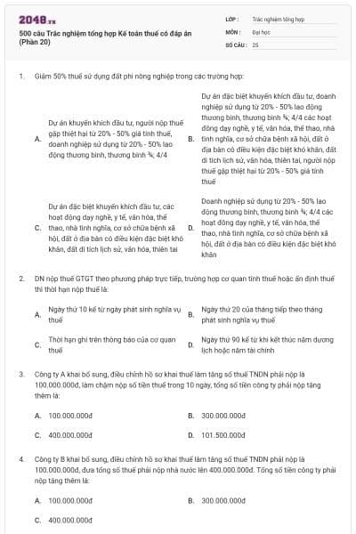 500 câu Trắc nghiệm tổng hợp Kế toán thuế có đáp án (Phần 20)