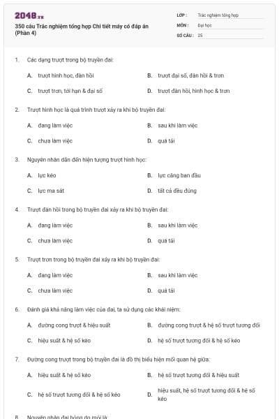 350 câu Trắc nghiệm tổng hợp Chi tiết máy có đáp án (Phần 4)
