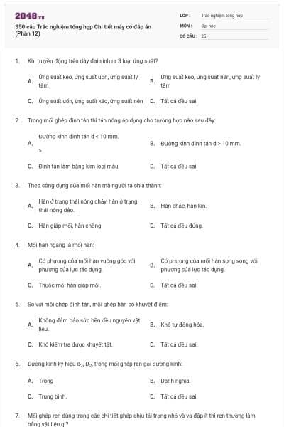 350 câu Trắc nghiệm tổng hợp Chi tiết máy có đáp án (Phần 12)