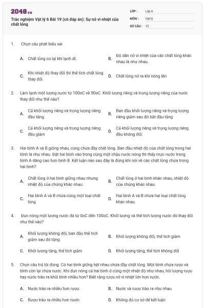 Trắc nghiệm Vật lý 6 Bài 19 (có đáp án): Sự nở vì nhiệt của chất lỏng