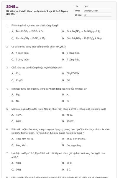 Đề kiểm tra định kì Khoa học tự nhiên 9 học kì 1 có đáp án (Đề 116)