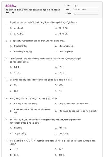 Đề kiểm tra định kì Khoa học tự nhiên 9 học kì 1 có đáp án (Đề 119)