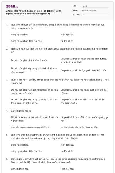 32 câu  Trắc nghiệm GDCD 11 Bài 6 (có đáp án): Công nghiệp hóa hiện đại hóa đất nước (phần 1)