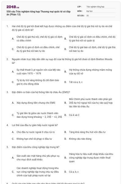 550 câu Trắc nghiệm tổng hợp Thương mại quốc tế có đáp án (Phần 13)