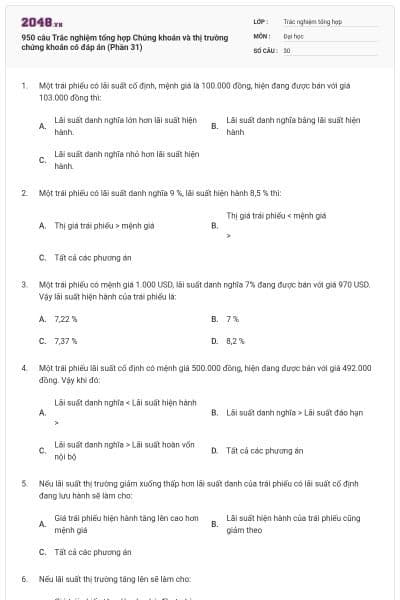 950 câu Trắc nghiệm tổng hợp Chứng khoán và thị trường chứng khoán có đáp án (Phần 31)