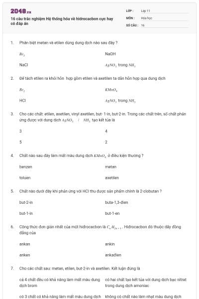 16 câu trắc nghiệm Hệ thống hóa về hidrocacbon cực hay có đáp án