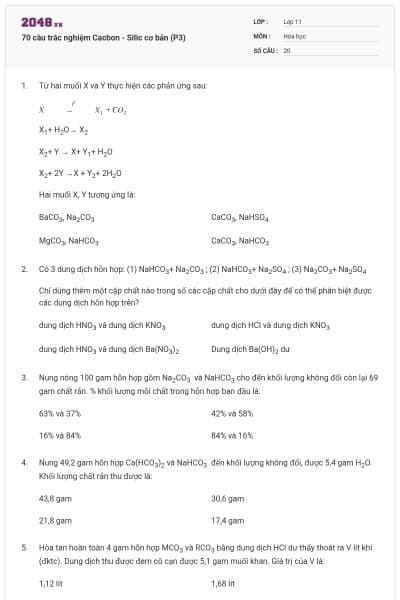 70 câu trắc nghiệm Cacbon - Silic cơ bản (P3)