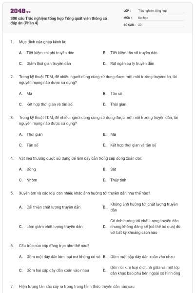 300 câu Trắc nghiệm tổng hợp Tổng quát viễn thông có đáp án (Phần 4)