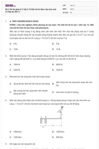 Bộ 3 đề thi giữa kì 2 Vật lí 10 Kết nối tri thức cấu trúc mới có đáp án (Đề 1)