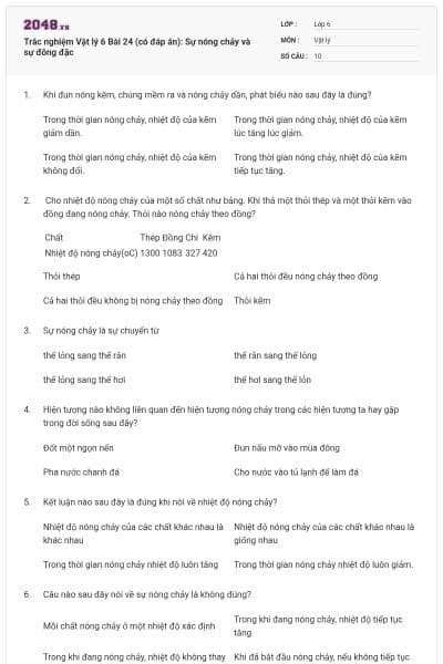 Trắc nghiệm Vật lý 6 Bài 24 (có đáp án): Sự nóng chảy và sự đông đặc
