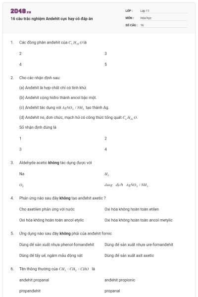 16 câu trắc nghiệm Andehit cực hay có đáp án