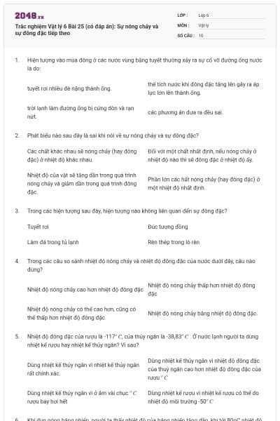 Trắc nghiệm Vật lý 6 Bài 25 (có đáp án): Sự nóng chảy và sự đông đặc tiếp theo