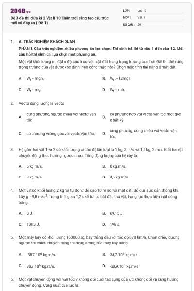 Bộ 3 đề thi giữa kì 2 Vật lí 10 Chân trời sáng tạo cấu trúc mới có đáp án ( Đề 1)