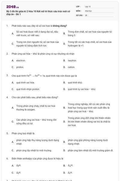 Bộ 3 đề thi giữa kì 2 Hóa 10 Kết nối tri thức cấu trúc mới có đáp án - Đề 1
