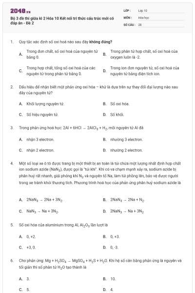 Bộ 3 đề thi giữa kì 2 Hóa 10 Kết nối tri thức cấu trúc mới có đáp án - Đề 2