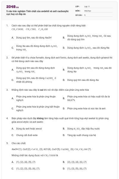 5 câu trắc nghiệm Tính chất của andehit và axit cacboxylic cực hay có đáp án