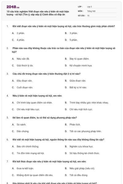 10 câu trắc nghiệm Viết đoạn văn nêu ý kiến về một hiện tượng - xã hội (Tìm ý, sắp xếp ý) Cánh diều có đáp án
