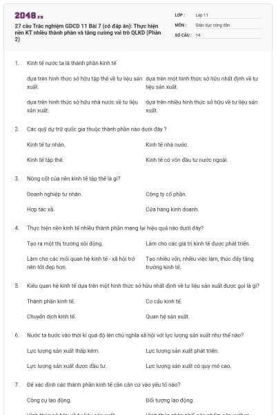 27 câu  Trắc nghiệm GDCD 11 Bài 7 (có đáp án): Thực hiện nền KT nhiều thành phần và tăng cường vai trò QLKD (Phần 2)