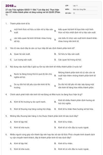 27 câu Trắc nghiệm GDCD 11 Bài 7 (có đáp án): Thực hiện nền KT nhiều thành phần và tăng cường vai trò QLKD (Phần 1)