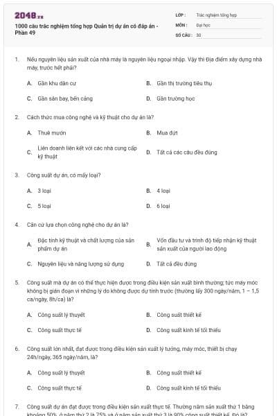 1000 câu trắc nghiệm tổng hợp Quản trị dự án có đáp án - Phần 49