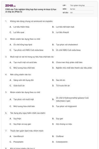 2300 câu Trắc nghiệm tổng hợp Đại cương về dược lý học có đáp án (Phần 6)