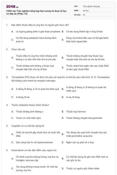 2300 câu Trắc nghiệm tổng hợp Đại cương về dược lý học có đáp án (Phần 19)
