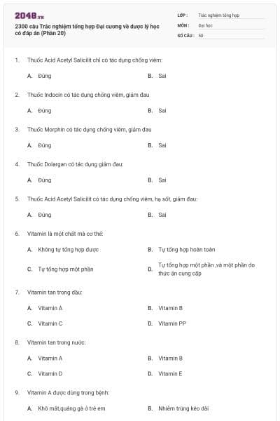 2300 câu Trắc nghiệm tổng hợp Đại cương về dược lý học có đáp án (Phần 20)