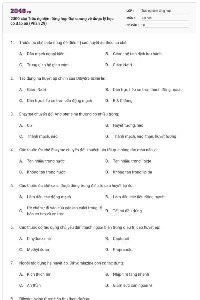 2300 câu Trắc nghiệm tổng hợp Đại cương về dược lý học có đáp án (Phần 29)