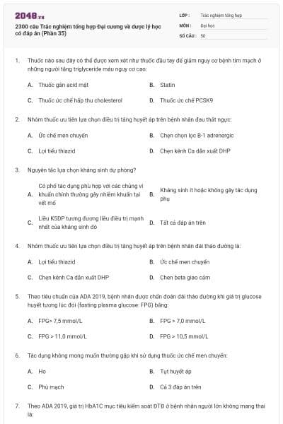 2300 câu Trắc nghiệm tổng hợp Đại cương về dược lý học có đáp án (Phần 35)
