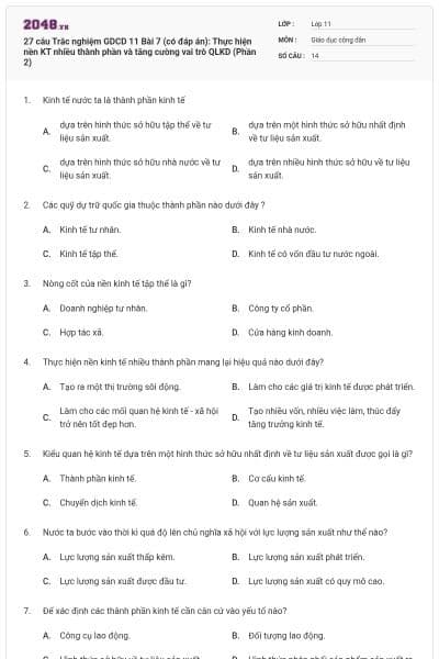 27 câu Trắc nghiệm GDCD 11 Bài 7 (có đáp án): Thực hiện nền KT nhiều thành phần và tăng cường vai trò QLKD (Phần 2)
