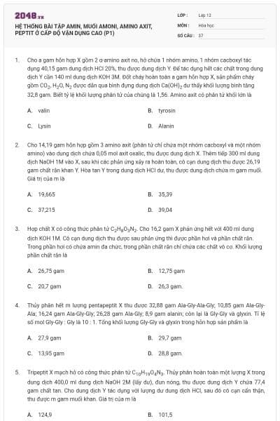 HỆ THỐNG BÀI TẬP AMIN, MUỐI AMONI, AMINO AXIT, PEPTIT Ở CẤP ĐỘ VẬN DỤNG CAO (P1)