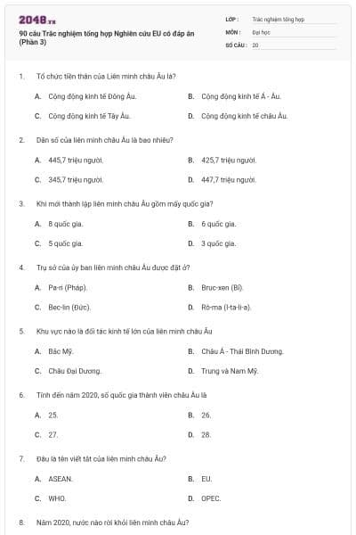 90 câu Trắc nghiệm tổng hợp Nghiên cứu EU có đáp án (Phần 3)