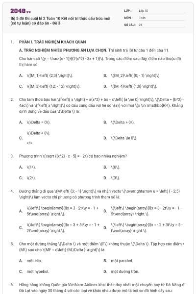 Bộ 5 đề thi cuối kì 2 Toán 10 Kết nối tri thức cấu trúc mới (có tự luận) có đáp án - Đề 3