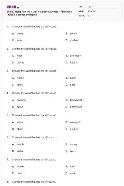20 câu Tiếng Anh lớp 4 Unit 14: Daily activities - Phonetics - Global Success có đáp án